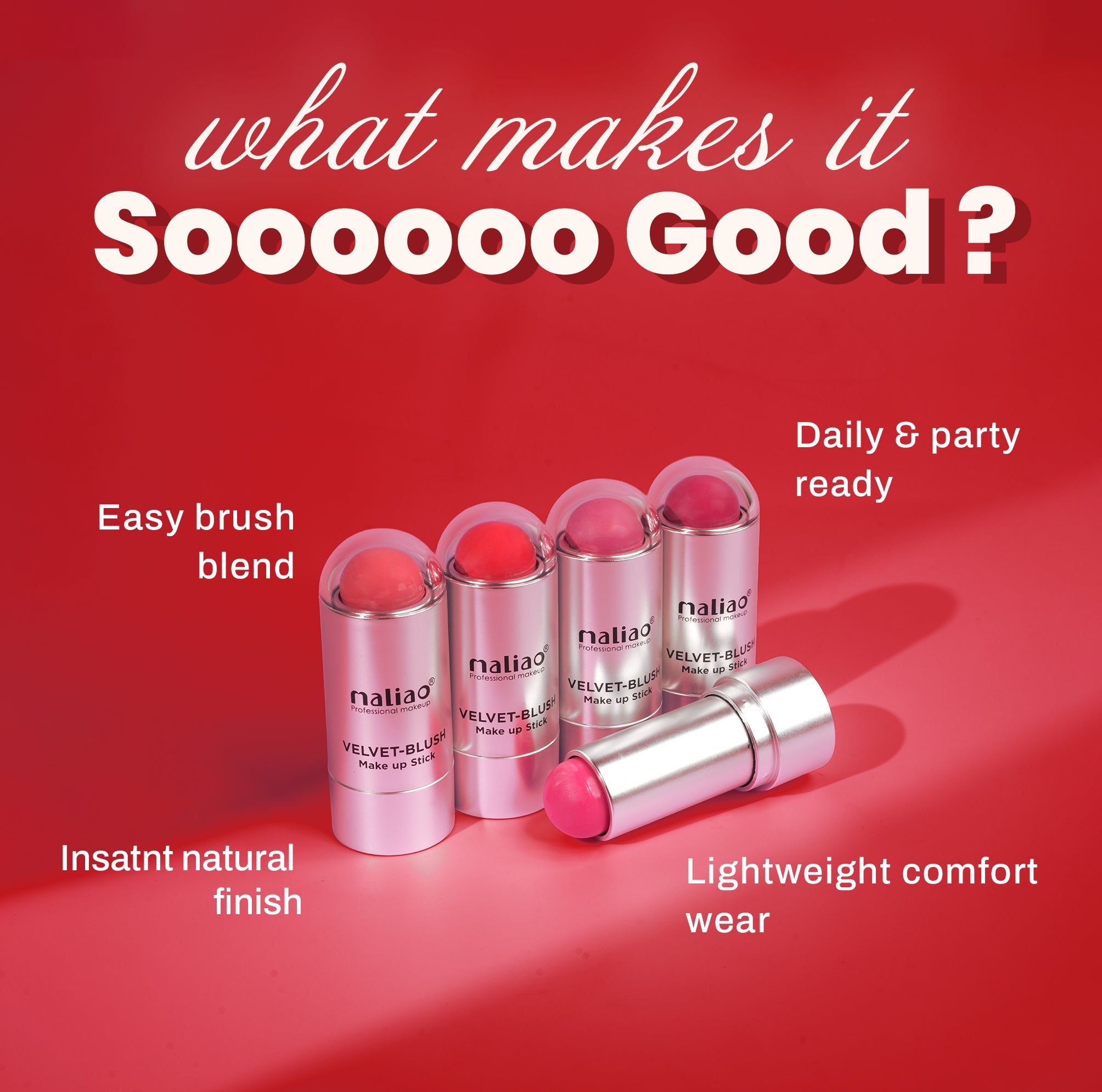 Maliao Velvet Blush Stick - Luxurious Flush for All Skin Types Face